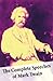 The Complete Speeches of Mark Twain
