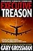 Executive Treason (The Executive Series)