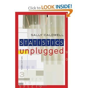 Statistics Unplugged 3rd (Third) Edition BYCaldwell