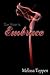 Embrace (Two Hearts #2)