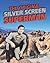 The Original Silver Screen Superman