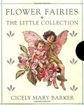 Flower Fairies: The Little Collection : Flower Fairies the Little Pink Book, Flower Fairies the Litte Yellow Book, Flower Fairies the Little Green Book, Flower fairie