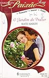 O Jardim Do Prazer by Kate Hardy