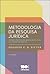 Metodologia da Pesquisa Jurídica