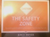 The Safety Zone: Discovering and Establishing Boundaries That De-Stress Your Life