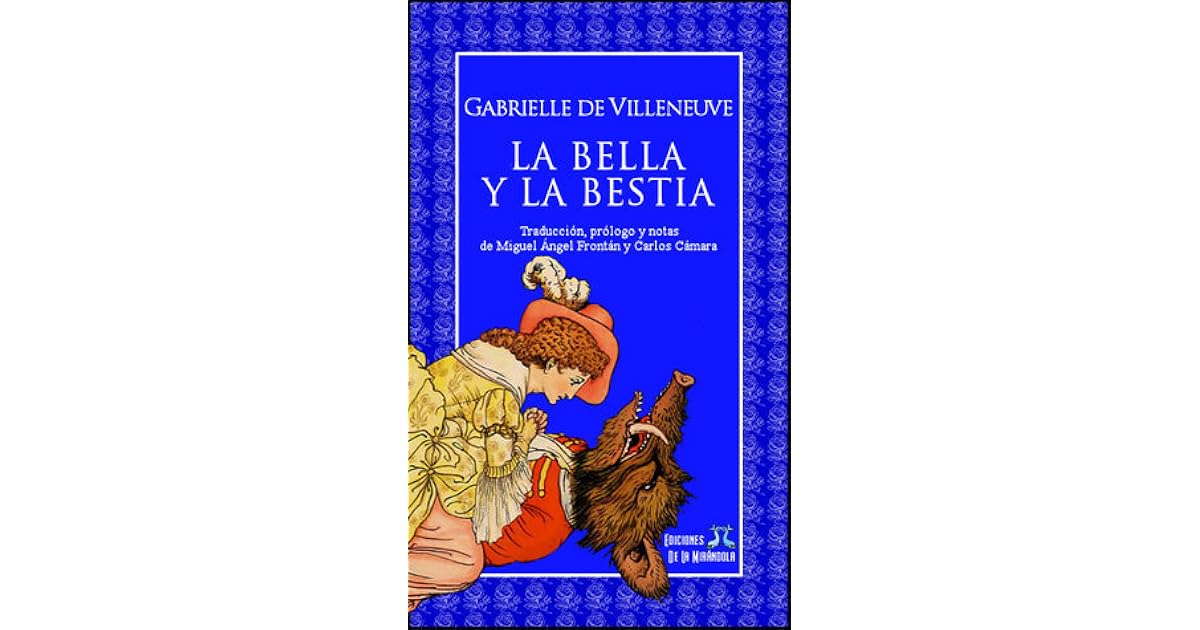 La Bella E La Bestia Gabrielle Suzanne Barbot De Villeneuve