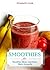Smoothies for Healthy Skin and Fast Hair Growth