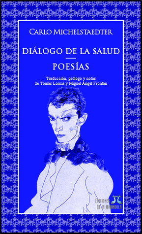 Diálogo de la salud. Poesías
