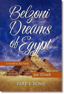 Belzoni Dreams of Egypt — Part One: Rome