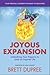 Joyous Expansion: Unleashin...