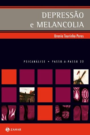 Depressão e melancolia (PAP - Psicanálise) (Portuguese Edition)