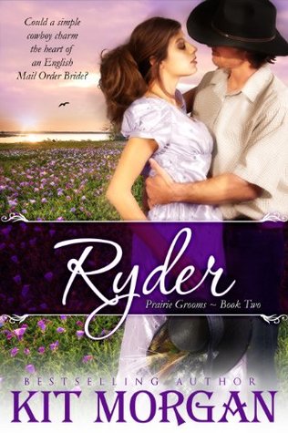 Ryder (Prairie Grooms, #2)