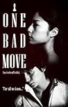 One Bad Move