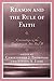 Reason and the Rule of Faith: Conversations in the Tradition with John Paul II