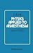 Physics Applied to Anaesthesia