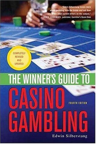 The Winner's Guide to Casino Gambling (Paperback)