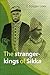 The Stranger Kings of Sikka