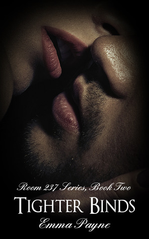 Tighter Binds (Room 237 Series, #2)