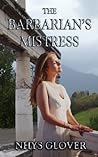 The Barbarian's Mistress by Nhys Glover