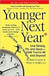 Younger Next Year...