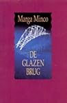 De glazen brug