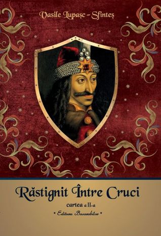 Răstignit între cruci volumul II