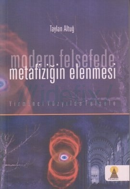 Modern Felsefede Metafiziğin Elenmesi