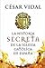 La Historia Secreta de La Iglesia Catolica En Espana