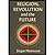 Religion, Revolution, and t...