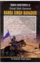 Sikh History 2: Great Sikh General Banda Singh Bahadur (1708-1716)