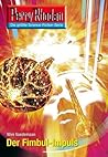 Perry Rhodan 2607: Der Fimbul-Impuls: Zyklus "Neuroversum" Perry Rhodan 2607: Der Fimbul-Impuls: Zyklus "Neuroversum"