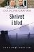 Skrivet i blod by Caroline Graham