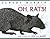Oh, Rats! The Story of Rats...