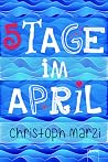 5 Tage im April