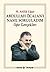 Abdullah Öcalan'ı Nasıl Sorguladım by Hasan Atilla Uğur