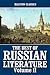 The Best of Russian Literature Volume II (Unexpurgated Edition) (Halcyon Classics)