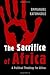 The Sacrifice of Africa: A Political Theology for Africa (Eerdmans Ekklesia Series)