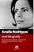Amália Rodrigues. Una biografia