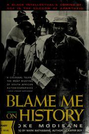 Blame Me On History (Paperback)