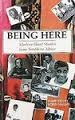 Being here: Modern short stories from Southern Africa