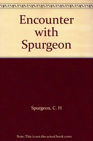 Encounter with Spurgeon