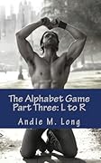 The Alphabet Game, Part Three: L to R