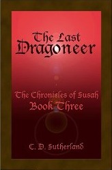 The Last Dragoneer (The Chronicles of Susah, #3)