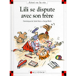 Lili se dispute avec son frère (Hardcover)