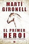 El primer heroi