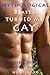 Mythological Beasts Turned Me Gay: Three Book Collection: (Mythology Erotica)