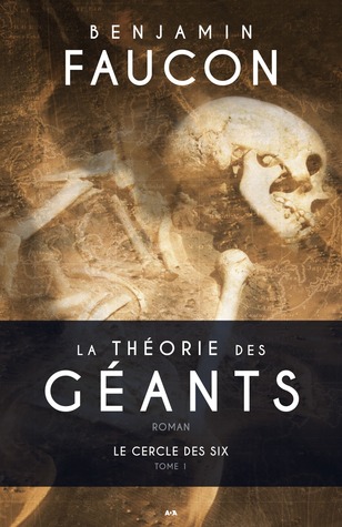 Le cercle des six (La Théorie des Géants, #1)