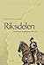 Riksdelen. Stormakt och rikssprängning 1560–1812. by Nils Erik Villstrand