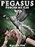 Pegasus Forced Me Gay: