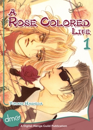 A Rose Colored Life, Vol.1 (ebook)